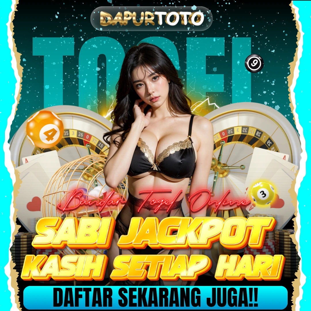 DAPURTOTO | Bandar Togel Online Paling Sabi Kasih Jackpot Setiap Hari